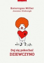 Daj się pokochać dziewczyno - Jacek Skowroński