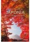 Japonia. Najlepsze z najlepszych atrakcje i trasy, lokalne sekrety.