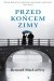 Przed końcem zimy