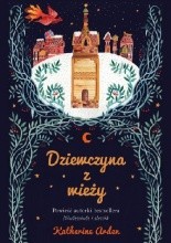 Dziewczyna z wieży - Jacek Skowroński