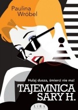 Tajemnica Sary H. - Jacek Skowroński