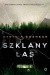 Szklany las