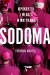 Sodoma. Hipokryzja i władza w Watykanie