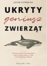 Ukryty geniusz zwierząt - Jacek Skowroński