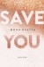 Save you