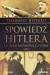 Spowiedź Hitlera. Szczera rozmowa z Żydem