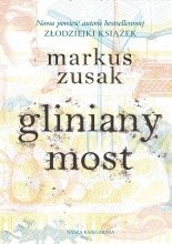Gliniany most - Jacek Skowroński