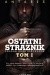 Ostatni strażnik. Tom I Zdrada Gorotończyków