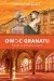 Owoc granatu. Świat w płomieniach