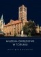 Muzeum Okręgowe w Toruniu. Miniprzewodnik