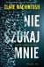 Nie szukaj mnie