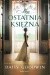 Moja ostatnia księżna