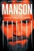 Manson. CIA, narkotyki, mroczne tajemnice Hollywood
