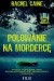 Polowanie na mordercę