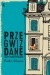 Przegwizdane