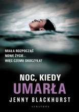 Noc, kiedy umarła - Jacek Skowroński