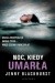 Noc, kiedy umarła