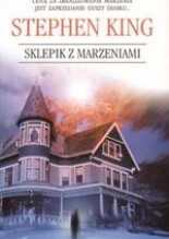 Sklepik z marzeniami - Stephen King