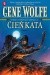 Cień kata - Gene Wolfe