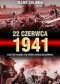 22 czerwca 1941, czyli jak zaczęła sie wielka wojna ojczyźniana