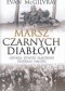 Marsz Czarnych Diabłów. Odyseja Dywizji Pancernej generała Maczka