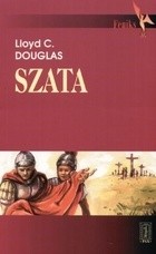 Szata - Lloyd C. Douglas