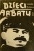 Dzieci Arbatu t. 1 - Anatolij Rybakow