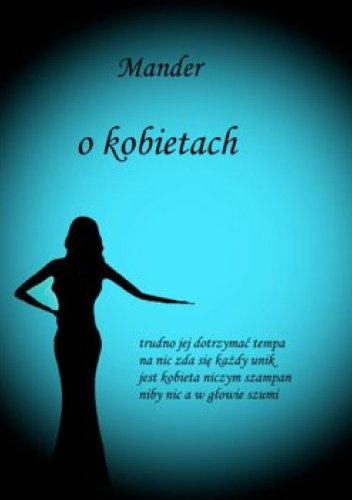 O kobietach Mander Książka w Lubimyczytac pl Opinie oceny ceny