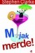 M jak merde!