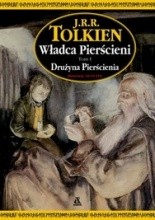 Drużyna Pierścienia - John Ronald Reuel Tolkien