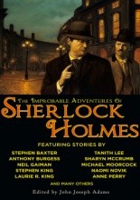 The Improbable Adventures of Sherlock Holmes - Stephen Baxter