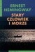 Stary człowiek i morze
