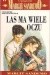Las ma wiele oczu