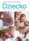 Dziecko. Ciąża - poród - macierzyństwo