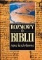 Rozmowy o Biblii