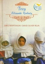 Trzy filiżanki herbaty - Greg Mortenson