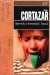 Opowieści o kronopiach i famach - Julio Cortázar