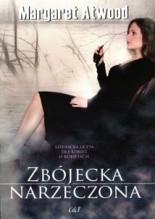 Zbójecka narzeczona - Margaret Atwood