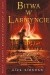 Bitwa w Labiryncie - Rick Riordan