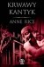 Krwawy kantyk - Anne Rice