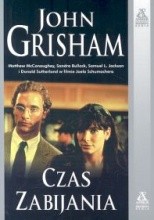 Czas zabijania - John Grisham