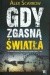 Gdy zgasną światła