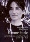 Femme fatale: Życie i tragiczna śmierć Assii Wevill, rywalki Sylvii Plath
