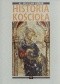 Historia Kościoła. Tom V: czasy nowożytne, rozłam w chrześcijaństwie zachodnim
