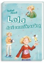 Lola dziennikarką - Isabel Abedi