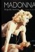 Madonna. Biografia intymna