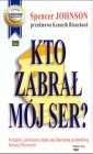 Kto zabrał mój ser?