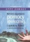 Wybrane zagadnienia pomocy społecznej i opieki w Polsce w okresie ponowoczesności