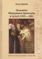 Otoczenie Władysława Opolczyka w latach 1370-1401. Studium o elicie władzy w relacjach z monarchą