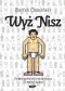 Wyż nisz. Od alterglobalistów do zośkarzy. 55 małych kultur